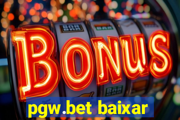 pgw.bet baixar